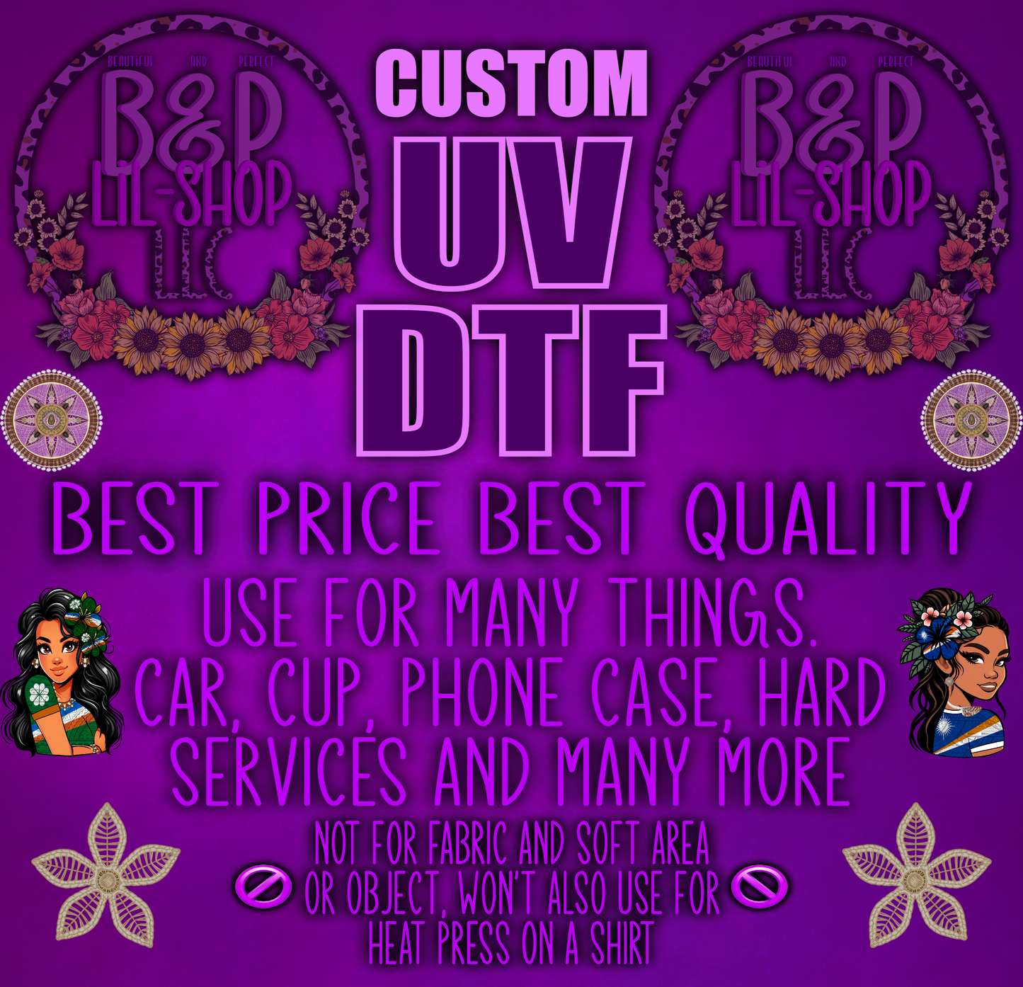 Custom UV DTF Transfer (You Send We Print)